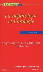 La Néphrologie et l'urologie