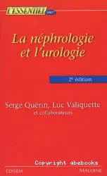 La Néphrologie et l'urologie