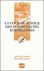 La Cour de justice des Communautés européennes