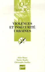 Violences et insécurité urbaines