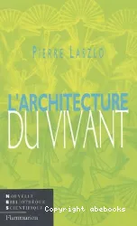 L'Architecture du vivant