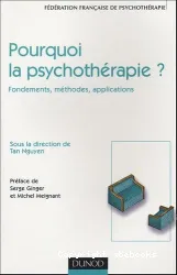 Pourquoi la psychothérapie ?