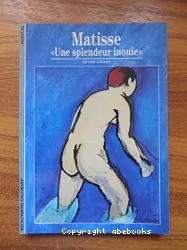 Matisse, une splendeur inouie