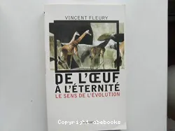 De l'oeuf à l'éternité