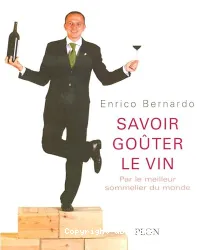 Savoir goûter le vin