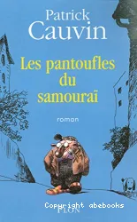 Les Pantoufles du samouraï