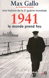 1941, le monde prend feu