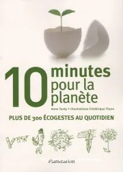 10 minutes pour la planète