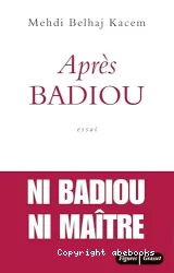 Après Badiou