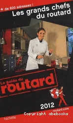 Les Grands chefs du Routard