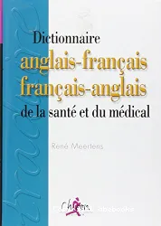 Dictionnaire de la santé et du médical