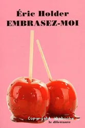 Embrasez-moi