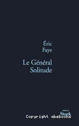 Le Général Solitude