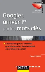 Google, arriver 1er par les mots-clés