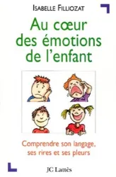 Au coeur des émotions de l'enfant