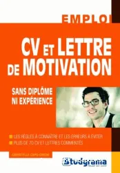 CV et lettre de motivation sans diplôme ni expérience