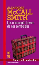 Les Charmants travers de nos semblables