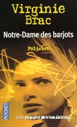 Notre-Dame des barjots