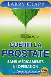 Guérir la prostate