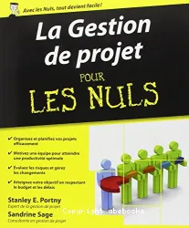 La Gestion de projet pour les nuls