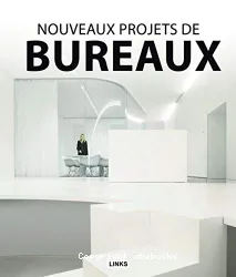 Nouveaux projets de bureaux