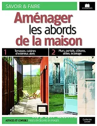 Aménager les abords de la maison