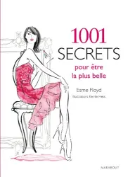 1.001 secrets pour être la plus belle