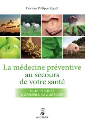 La Médecine préventive au secours de votre santé