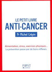 Le Petit livre anti-cancer