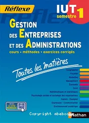 Gestion des entreprises et des administrations, IUT semestre 1