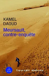 Meursault, contre-enquête