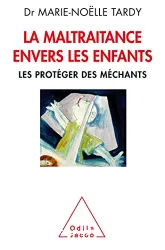 La Maltraitance envers les enfants