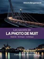Les Secrets de la photo de nuit