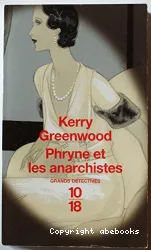 Phryne et les anarchistes