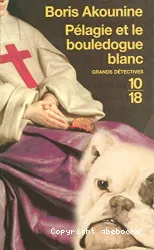 Pélagie et le bouledogue blanc