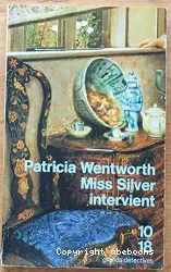 Miss Silver intervient