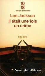 Il était une fois un crime