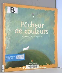 Pêcheur de couleurs