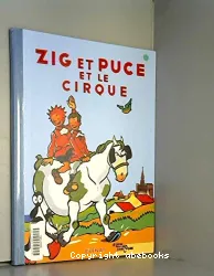 Zig et Puce et le cirque