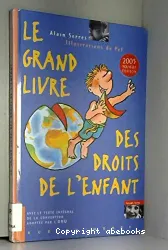 Le Grand livre des droits de l'enfants