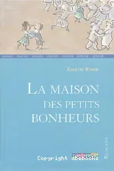 La Maison des petits bonheurs