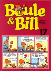 Boule & Bill. XVII