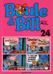 Boule & Bill. XXIV