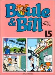 Boule & Bill. XV
