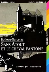 Sans Atout et le cheval fantôme