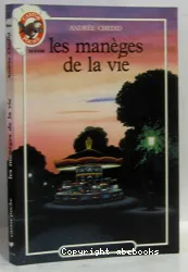 Les Manèges de la vie