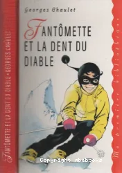 Fantômette et la dent du diable