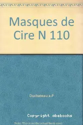 Les Masques de cire