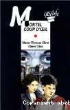 Mortel coup d'oeil