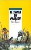 Le Lévrier du Pharaon